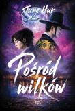 Okładka książki Pośród wilków
