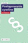 Postępowanie cywilne w pigułce + testy online wyd. 4. Autor: Opracowanie zbiorowe. Dadada.pl Okładka książki Postępowanie cywilne w pigułce + testy online wyd. 4