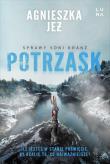 Potrzask. Autor: Jeż Agnieszka. Dadada.pl Okładka książki Potrzask