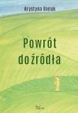Okładka książki Powrót do źródła