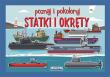 Poznaj i pokoloruj Statki i okręty. Autor: Tonder Krzysztof. Dadada.pl Okładka książki Poznaj i pokoloruj Statki i okręty