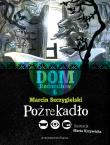 Okładka książki Pożrekadlo. Dom Rodomiłów. Tom 6