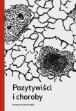 Okładka książki Pozytywiści i choroby