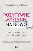 Okładka książki Pozytywne myślenie na nowo