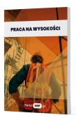 Praca na wysokości. Wydawca: Wiedza i Praktyka. Dadada.pl Opakowanie Praca na wysokości