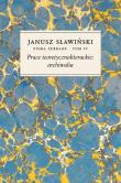 Prace teoretycznoliterackie: archiwalia. Autor: Janusz Sławiński. Dadada.pl Okładka książki Prace teoretycznoliterackie: archiwalia