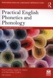 Practical English Phonetics and Phonology. Autor: Carley Paul, Mees Inger M., Collins Beverley. Dadada.pl Okładka książki Practical English Phonetics and Phonology