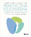 Praktyczna fizjoterapia oparta na dowodach. Autor: Herbert Robert, Jamtvedt Gro, Hagen Kȧer Birger, Elkins Mark R., Jurys Tomasz, Tokarska Joanna. Dadada.pl Okładka książki Praktyczna fizjoterapia oparta na dowodach