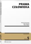 Prawa człowieka. Autor: Krzywoń Adam, Brzozowski Wojciech, Wiącek Marcin. Dadada.pl Okładka książki Prawa człowieka