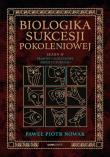 Prawne i podatkowe aspekty sukcesji. Sezon 4. Biologika Sukcesji Pokoleniowej. Autor: Paweł Piotr Nowak. Dadada.pl Okładka książki Prawne i podatkowe aspekty sukcesji. Sezon 4. Biologika Sukcesji Pokoleniowej