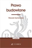 Okładka książki Prawo budowlane. Warunki techniczne wyd. 42