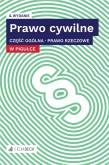 Okładka książki Prawo cywilne w pigułce. Część ogólna. Prawo rzeczowe + testy online wyd. 4