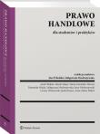 Prawo handlowe dla studentów i praktyków. Autor: Safjan Marek, Modrzejewska Małgorzata, Okolski Józef, Opalska Dominika, Weber-Elżanowska Anne-Marie, Jerzy Andrzej Modrzejewski, Jacek Krauss, Wiśniewski Cezary, Litwińska-Werner Marta. Dadada.pl Okładka książki Prawo handlowe dla studentów i praktyków