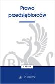 Prawo przedsiębiorców wyd. 9. Autor: Opracowanie zbiorowe. Dadada.pl Okładka książki Prawo przedsiębiorców wyd. 9