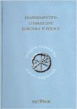 Okładka książki Prawodawstwo liturgiczne Kościoła w Polsce