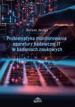 Okładka książki Problematyka monitorowania aparatury badawczej...