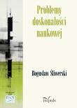 Problemy doskonałości naukowej. Autor: Bogusław Śliwerski. Dadada.pl Okładka książki Problemy doskonałości naukowej