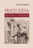 Okładka książki Proces Jezusa. Historia i teologia