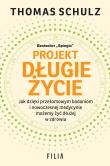 Projekt Długie Życie. Autor: Schulz Thomas. Dadada.pl Okładka książki Projekt Długie Życie