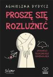 Proszę się rozluźnić. Opowieści dojrzałego.... Autor: Dydycz Agnieszka. Dadada.pl Okładka książki Proszę się rozluźnić. Opowieści dojrzałego...