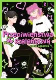 Okładka książki Przeciwieństwa do szaleństwa. Tom 2