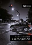 Okładka książki Przed/Mieście