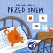 Okładka książki Przed snem. Odkrywam dźwięki