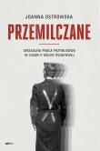Okładka książki Przemilczane. Seksualna praca przymusowa w czasie II wojny światowej. Wydanie rozszerzone