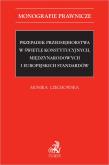 Okładka książki Przepadek przedsiębiorstwa w świetle konstytucyjnych, międzynarodowych i europejskich standardów