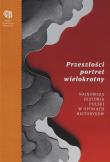 Przeszłości portret wielokrotny. Najnowsza historia Polski w opiniach historyków. Wydawca: Polskie Towarzystwo Historyczne. Dadada.pl Opakowanie Przeszłości portret wielokrotny. Najnowsza historia Polski w opiniach historyków