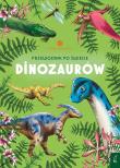 Przewodnik po świecie dinozaurów. Młodzi przyrodnicy. Autor: Sabina Izydorczyk. Dadada.pl Okładka książki Przewodnik po świecie dinozaurów. Młodzi przyrodnicy