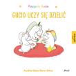 Przygody Gucia Gucio uczy się dzielić. Autor: AURELIE CHIEN CHOW CHINE. Dadada.pl Okładka książki Przygody Gucia Gucio uczy się dzielić