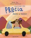 Okładka książki Przygody psa Precla. Precel w podróży