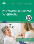 Przypadki kliniczne w geriatrii. Autor: Hager K.. Dadada.pl Okładka książki Przypadki kliniczne w geriatrii