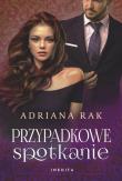 Przypadkowe spotkanie. Autor: Rak Adriana. Dadada.pl Okładka książki Przypadkowe spotkanie