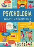 Psychologia dla początkujących. Autor: Lara Bryan, Marshall Rosenberg, Eddie Reynolds. Dadada.pl Okładka książki Psychologia dla początkujących