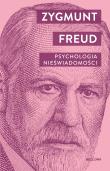 Psychologia nieświadomości. Autor: Zygmunt Freud. Dadada.pl Okładka książki Psychologia nieświadomości