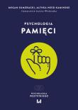 Psychologia pamięci. Autor: Sumeracki Megan, Need Kaminske Althea. Dadada.pl Okładka książki Psychologia pamięci