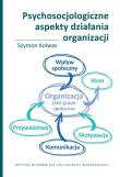 Okładka książki Psychosocjologiczne aspekty działania organizacji