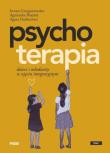 Psychoterapia dzieci i młodzieży w ujęciu integracyjnym. Autor: Grzegorzewska Iwona, Słopień Agnieszka, Dutkiewicz Agata. Dadada.pl Okładka książki Psychoterapia dzieci i młodzieży w ujęciu integracyjnym