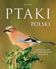 Ptaki Polski. Kompletna lista 474 stwierdzonych gatunków. Autor: Jan Król. Dadada.pl Okładka książki Ptaki Polski. Kompletna lista 474 stwierdzonych gatunków