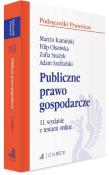 Publiczne prawo gospodarcze z testami online. Autor: dr Marcin Kamiński, Filip Olszówka, dr Zofia Snażyk, dr hab. Adam Szafrański, prof. UW. Dadada.pl Okładka książki Publiczne prawo gospodarcze z testami online