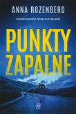Punkty zapalne. David Redfern - uszkodzone. Autor: Anna Rozenberg. Dadada.pl Okładka książki Punkty zapalne. David Redfern - uszkodzone