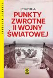 Okładka książki Punkty zwrotne II wojny światowej