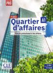Quartier d'affaires 2 edycja podręcznik poziom A1. Autor: Jegou D., Rosillo M.P.. Dadada.pl Okładka książki Quartier d'affaires 2 edycja podręcznik poziom A1