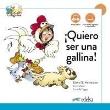 Okładka książki Quiero ser uno gallina, nueva edicion