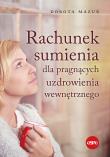 Okładka książki Rachunek sumienia dla pragnących uzdrowienia...