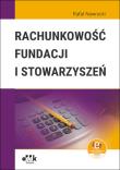 Rachunkowość fundacji i stowarzyszeń (z suplementem elektronicznym). Autor: Nawrocki Rafał. Dadada.pl Okładka książki Rachunkowość fundacji i stowarzyszeń (z suplementem elektronicznym)