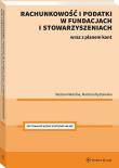 Rachunkowość i podatki w fundacjach i stowarzyszeniach.Tabele, schematy, wzory. Plan kont dla fundacji. Autor: Nadolna Bożena, Rydzewska Marzena. Dadada.pl Okładka książki Rachunkowość i podatki w fundacjach i stowarzyszeniach.Tabele, schematy, wzory. Plan kont dla fundacji
