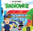 Radiowóz. Na ratunek. Autor: Michalec Bogusław. Dadada.pl Okładka książki Radiowóz. Na ratunek